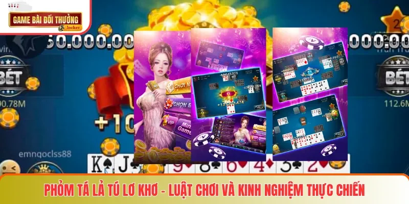 Phỏm Tá Lả Tú Lơ Khơ